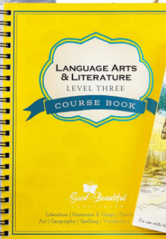 The Good and the Beautiful - Language, Art & Literature L3 coursebook