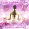 The Little Crystal Meditation Album by Philip Permutt